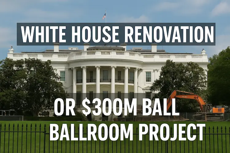White House under renovation for Trump’s $300 million ballroom project