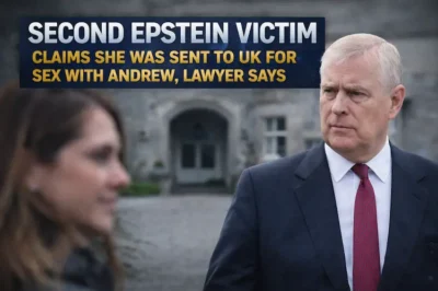 Second Epstein Victim Claims She Was Sent to UK for Sex With Andrew, Lawyer Says